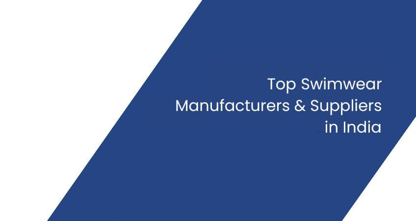 Top swimwear manufacturers & suppliers in India Helstu sundfataframleiðendur og birgjar á Indlandi